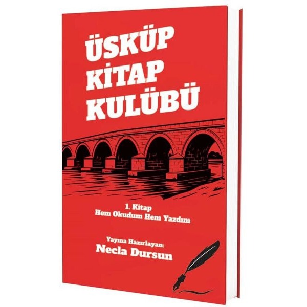 Üsküp Kitap Kulübü 1. Kitap Hem Okudum Hem Yazdım | Okur Kitaplığı (İnce Kapak)