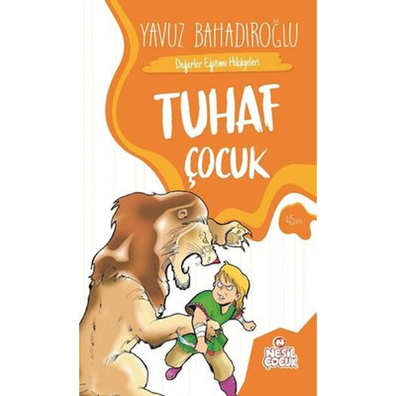 Tuhaf Çocuk | Nesil Çocuk Yayınları