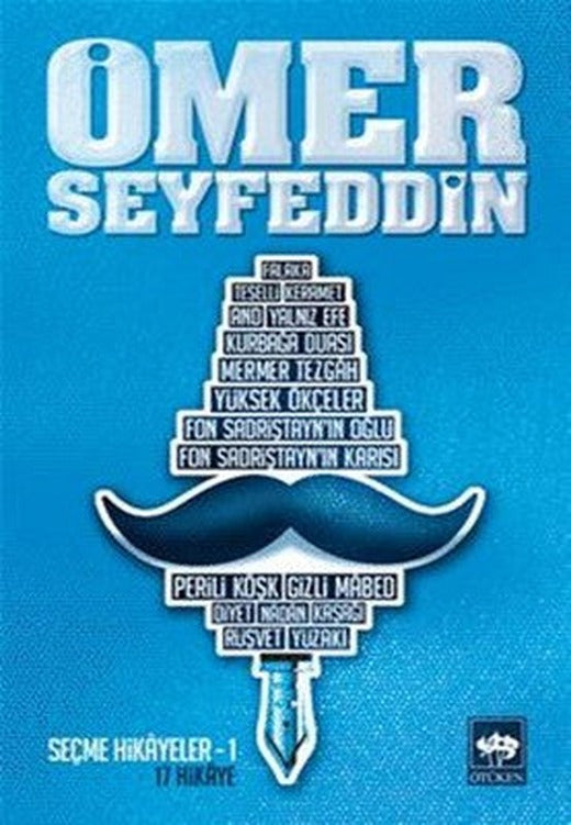 Ömer Seyfeddin-Seçme Hikyeler 1 | Ötüken Yayınları