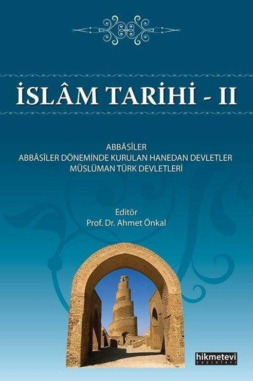 İslam Tarihi 2 | Hikmetevi Yayınları (İnce Kapak)