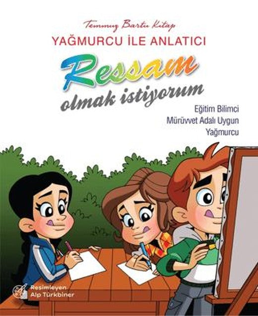 Yağmurcu İle Anlatıcı Ressam Olmak İstiyorum