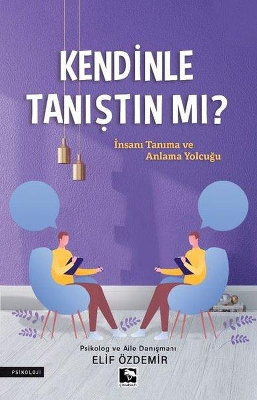 Kendinle Tanıştın mı? | Çınaraltı Yayınları (İnce Kapak)