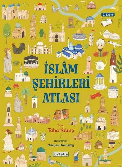 İslam Şehirleri Atlası | Ketebe (Ciltli)