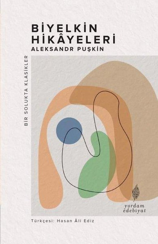 Biyelkin Hikayeleri - Bir Solukta Klasikler | Yordam Edebiyat (e-Kitap)