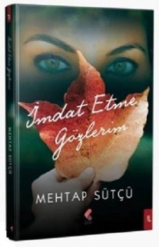 İmdat Etme Gözlerim | Klaros Yayınları