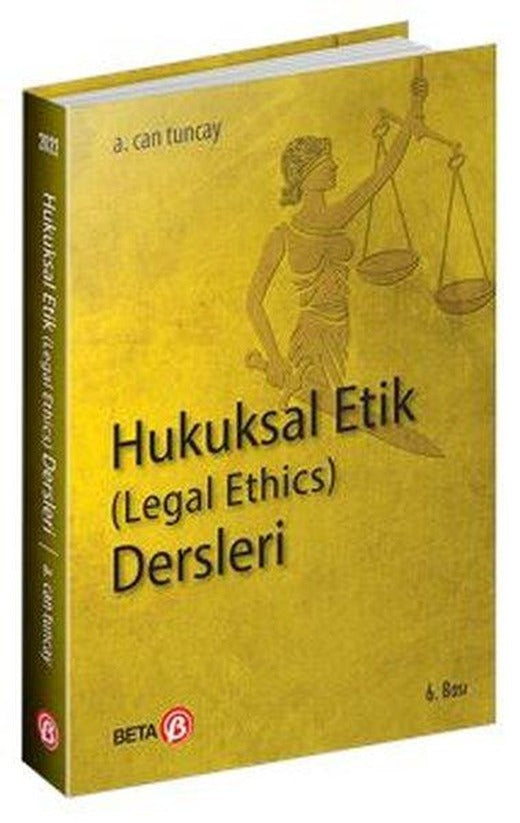 Hukuksal Etik Dersleri-Legal Ethics | Beta Yayınları (İnce Kapak)