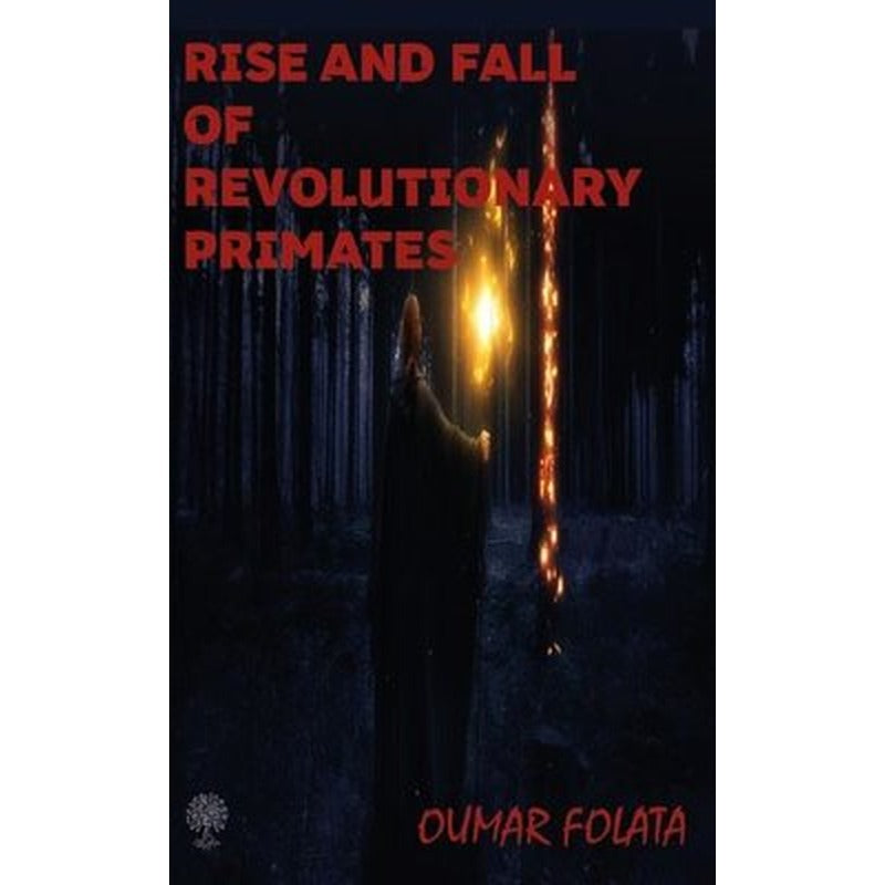 Rise And Fall of Revolutionary Primates | Platanus Publishing