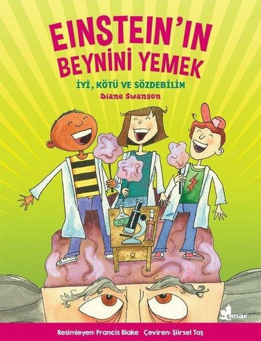 Einstein'ın Beynini Yemek | Çınar Yayınları (İnce Kapak)