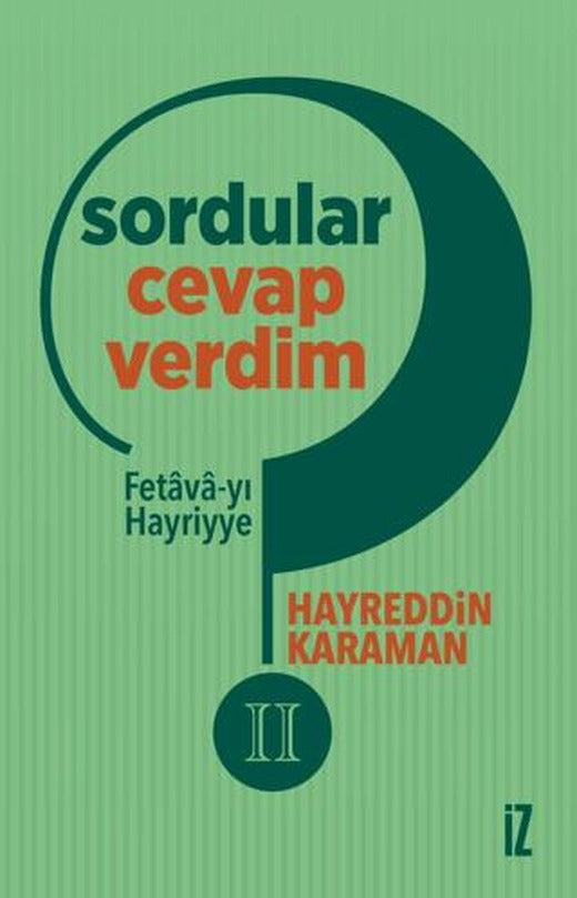 Sordular Cevap Verdim II | İz Yayıncılık (Ciltsiz)