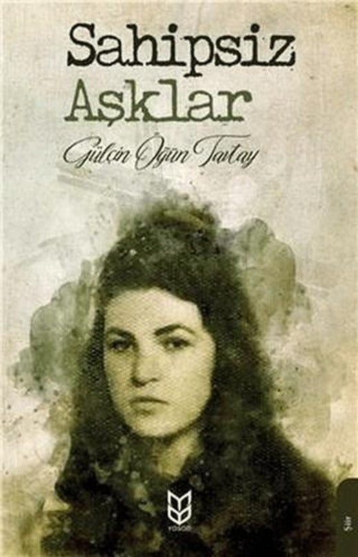 Sahipsiz Aşklar | Yason Yayıncılık (Ciltsiz)