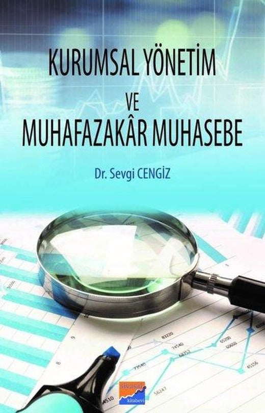 Kurumsal Yönetim ve Muhafazakar Muhasebe | Siyasal Kitabevi (İnce Kapak)