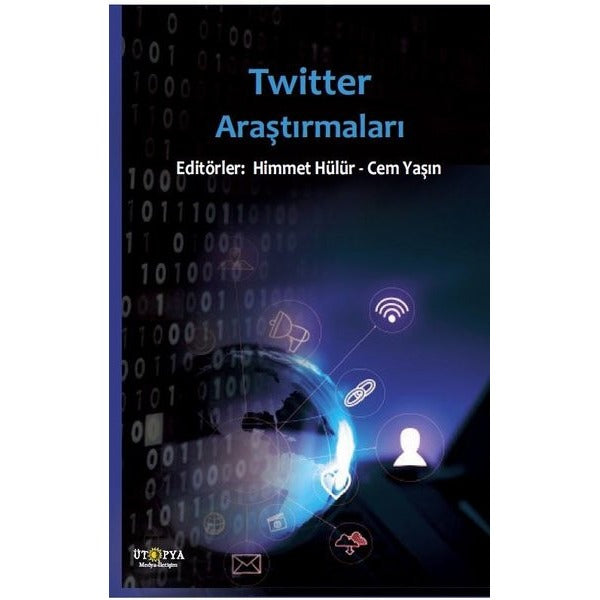 Twitter Araştırmaları | Ütopya Yayınevi (Ciltsiz)