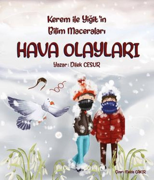 Kerem ile Yiğit'in Bilim Maceraları - Hava Olayları | Enda Yayıncılık (Ciltsiz)