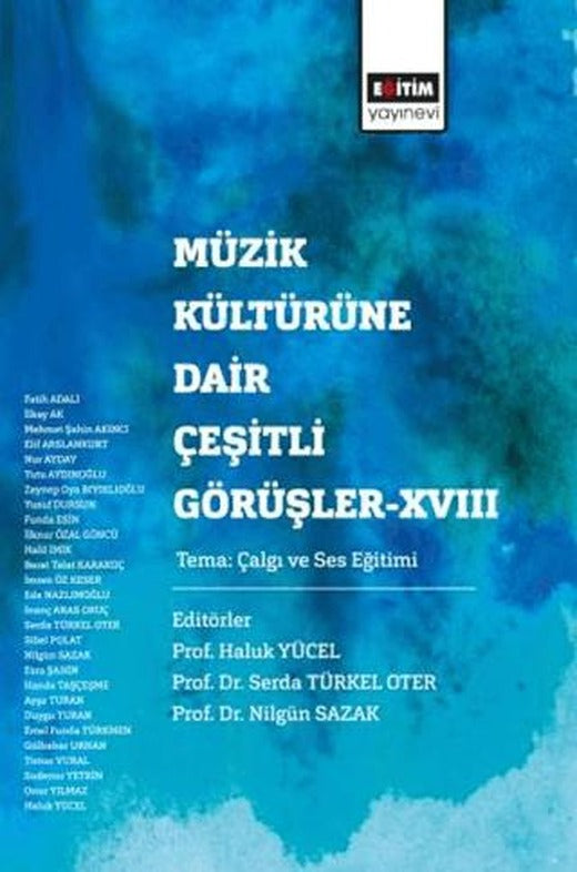 Müzik Kültürüne Dair Çeşitli Görüşler - 18