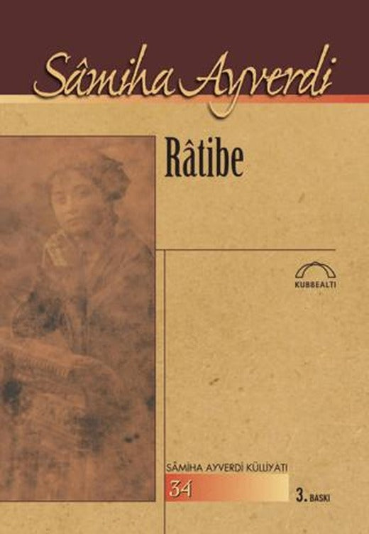 Ratibe | Kubbealtı Neşriyatı Yayıncılık (Ciltsiz)