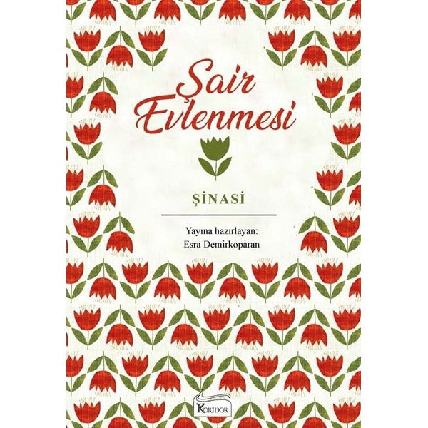Şair Evlenmesi - Bez Ciltli | Koridor Yayıncılık (Ciltli)
