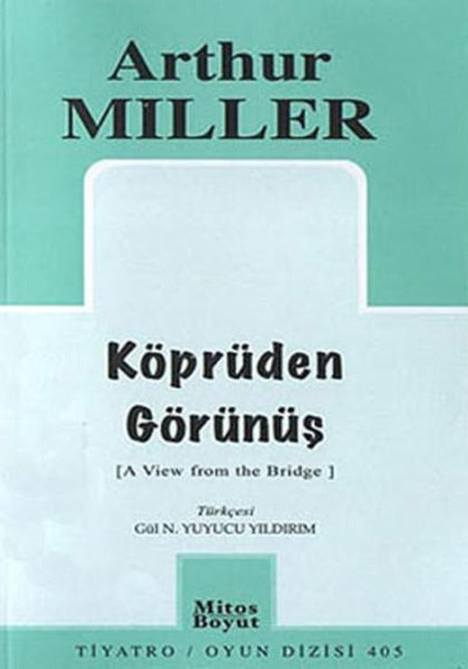 Köprüden Görünüş | Mitos Boyut Yayınları - Tiyatro Oyun Dizisi (İnce Kapak)
