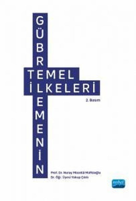 Gübrelemenin Temel İlkeleri | Nobel Akademik Yayıncılık (İnce Kapak)