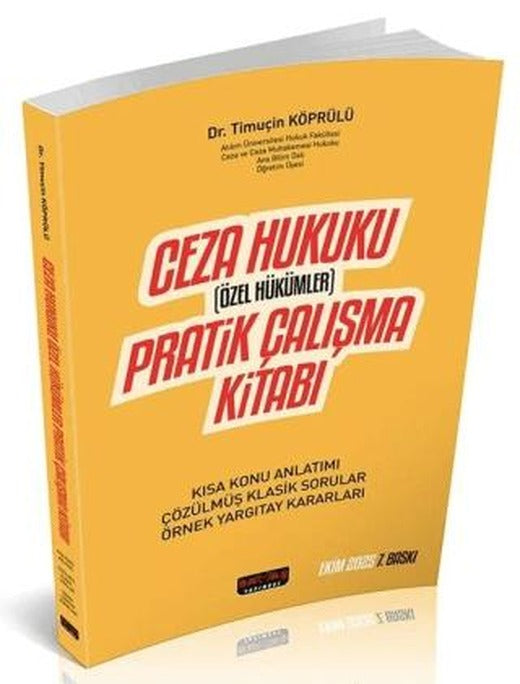 Ceza Hukuku Özel Hükümler Pratik Çalışma Kitabı | Savaş Yayınevi (Ciltsiz)