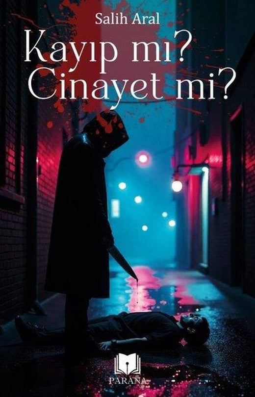 Kayıp mı? Cinayet mi? | Parana (İnce Kapak)