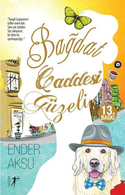 Bağdat Caddesi Güzeli | Artemis Yayınları - Roman Dizisi (İnce Kapak)