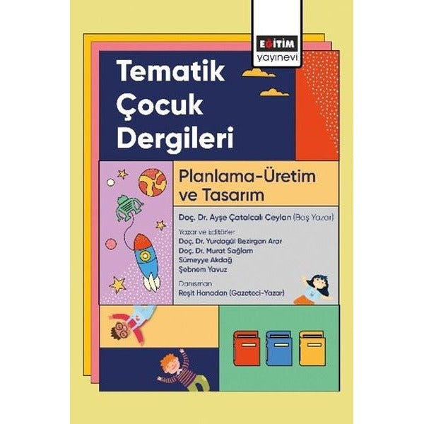 Tematik Çocuk Dergileri - Planlama-Üretim ve Tasarım | Eğitim Yayınevi (İnce Kapak)