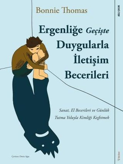 Ergenliğe Geçişte Duygularla İletişim Becerileri | Sola Kidz (Ciltsiz)