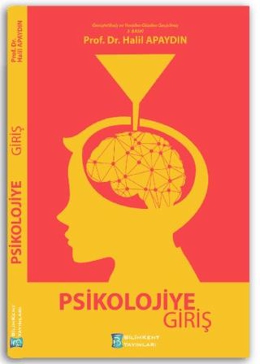 Psikolojiye Giriş | Bilimkent Yayınları (Ciltsiz)
