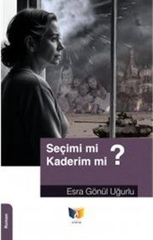 Seçimim mi Kaderim mi? | Ateş Yayınları (İnce Kapak)