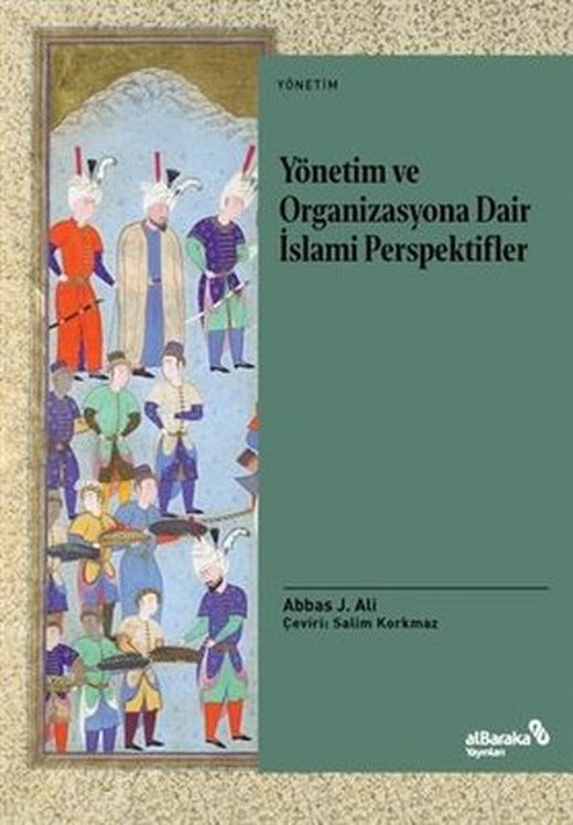 Yönetim ve Organizasyona Dair İslami Perspektifler | alBaraka Yayınları