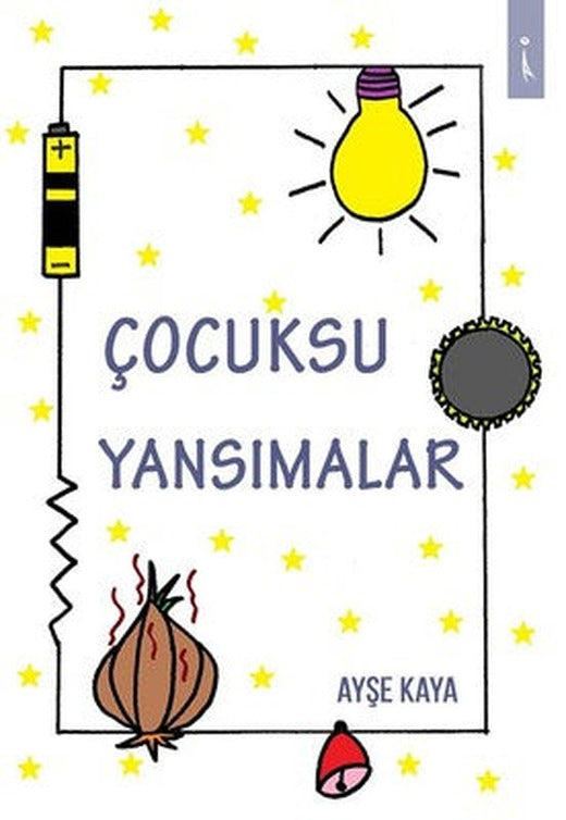 Çocuksu Yanılsamalar | İkinci Adam Yayınları