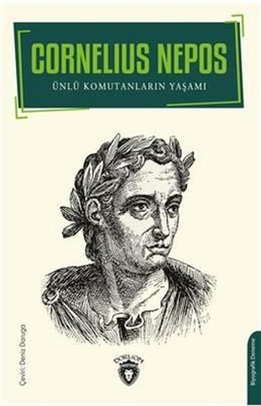 Ünlü Komutanların Yaşamları | Dorlion Yayınevi
