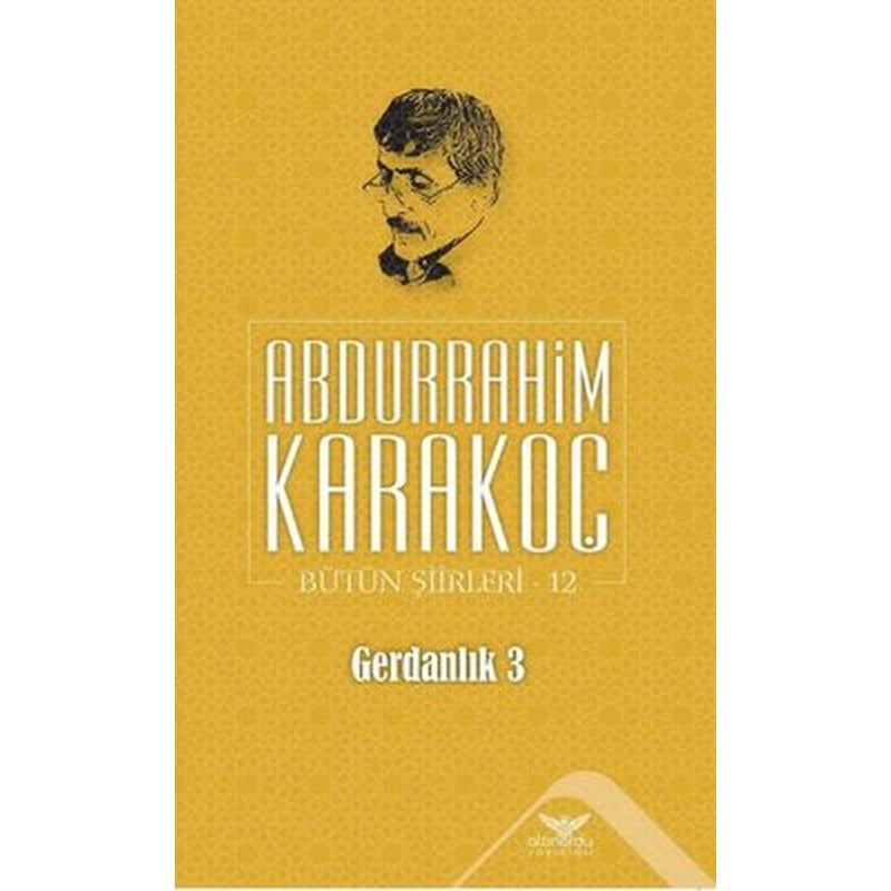 Gerdanlık 3 Bütün Şiirleri 12 | Altınordu
