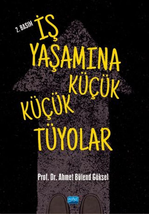 İş Yaşamına Küçük Küçük Tüyolar