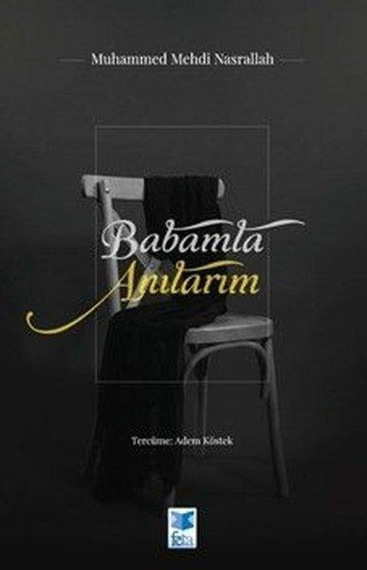 Babamla Anılarım | Feta Yayıncılık (İnce Kapak)