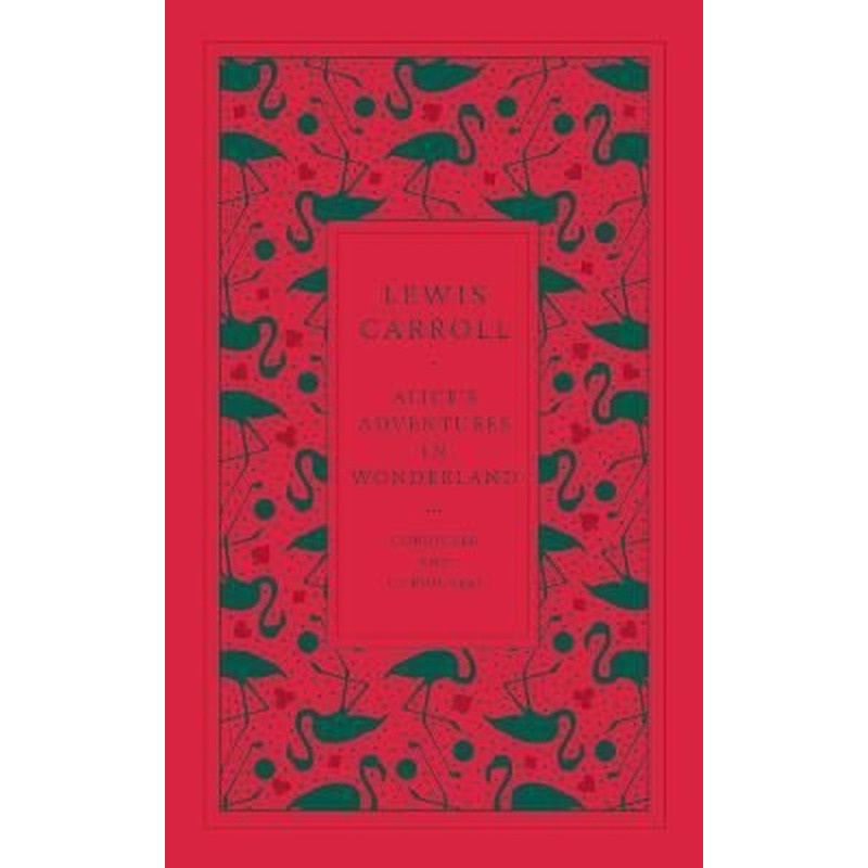 Alice's Adventures in Wonderland | Penguin Classics