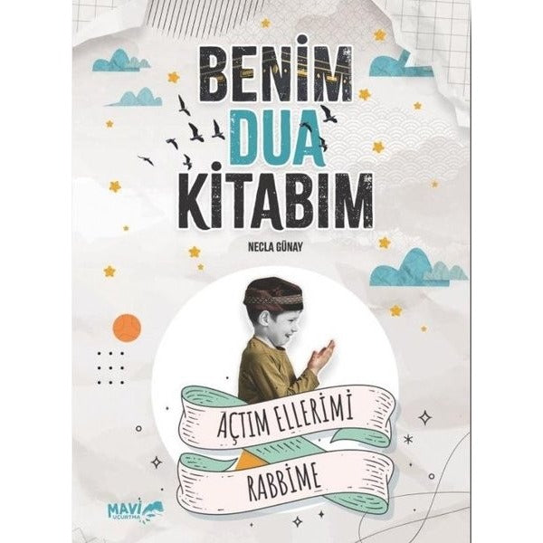 Benim Dua Kitabım | Mavi Uçurtma (İnce Kapak)