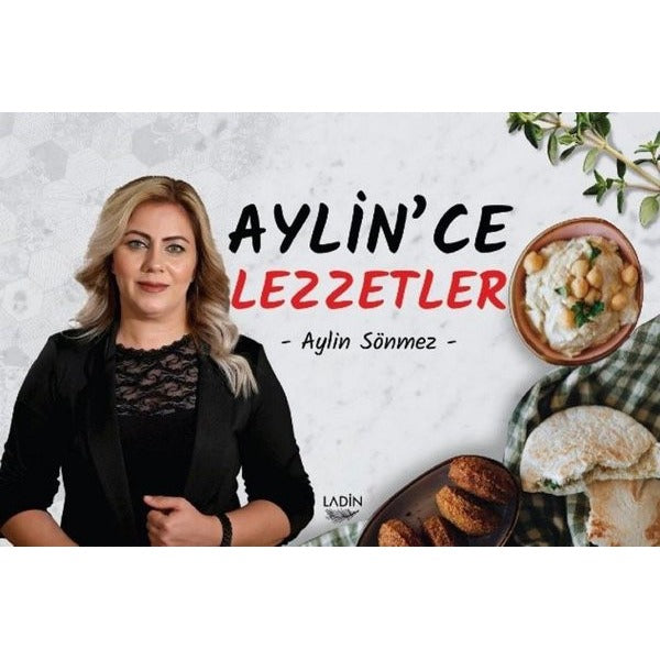Aylin'ce Lezzetler | Ladin Yayınları (İnce Kapak)