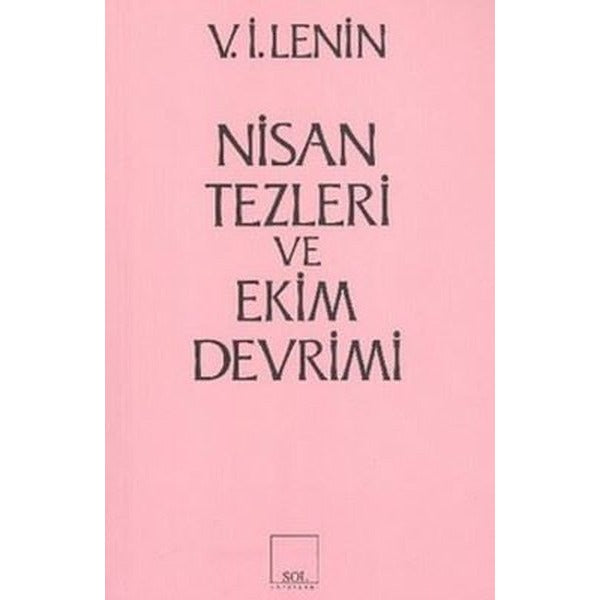 Nisan Tezleri ve Ekim Devrimi