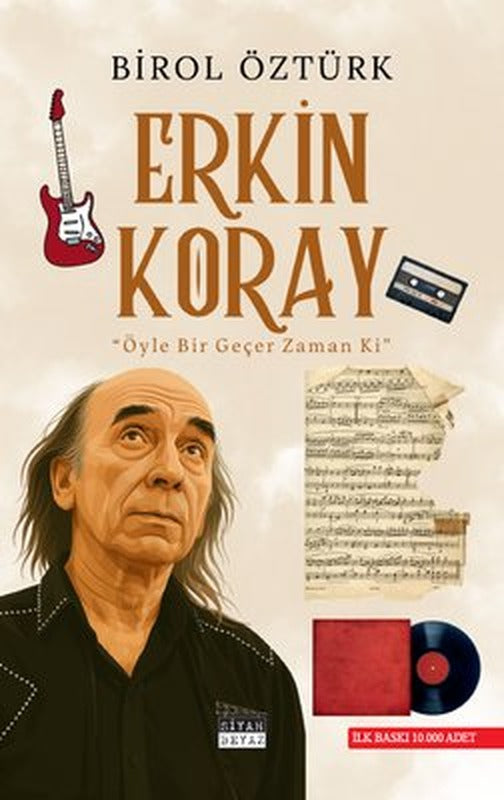 Erkin Koray - Öyle Bir Geçer Zaman ki | Siyah Beyaz (İnce Kapak)