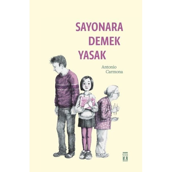 Sayonara Demek Yasak | Genç Timaş (İnce Kapak)