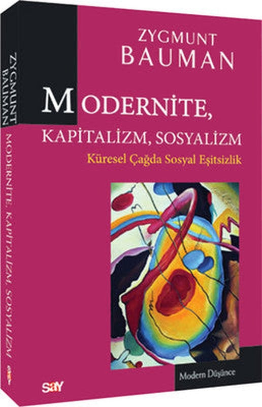 Modertnite Kapitalizm Sosyalizm | Say Yayınları