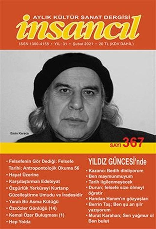 İnsancıl Aylık Kültür Sanat Dergisi Sayı: 367 Şubat 2021 | İnsancıl Dergisi Yayınları (Ciltsiz)