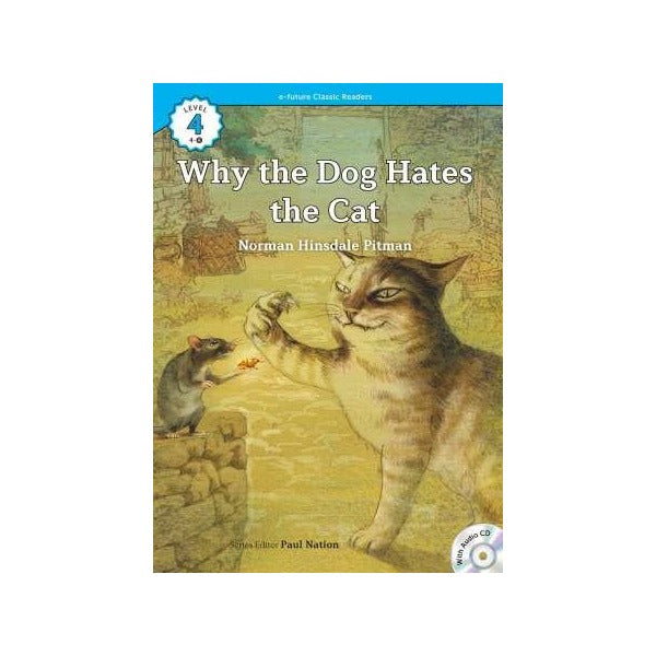 Why the Dog Hates the Cat +CD (eCR Level 4) | e-future (Ciltsiz)
