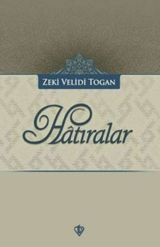 Hatıralar | Türkiye Diyanet Vakfı Yayınları