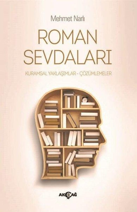 Roman Sevdaları | Akçağ Yayınları (İnce Kapak)