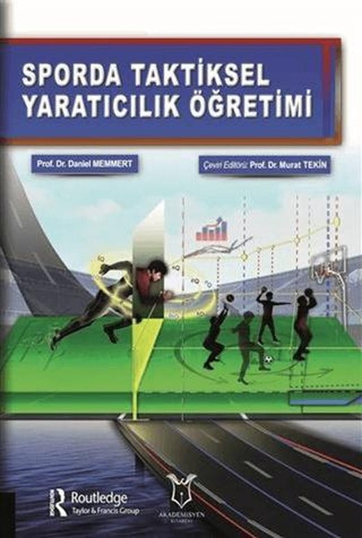 Sporda Taktiksel Yaratıcılık Öğretimi | Akademisyen Kitabevi (Ciltsiz)