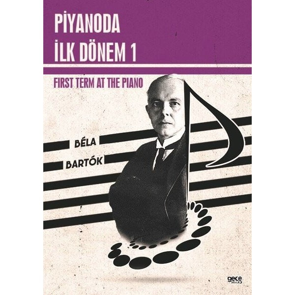 Piyanoda İlk Dönem 1 - First Term at the Piano 1 | Gece Kitaplığı