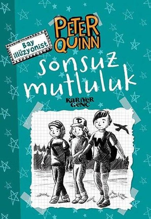 Sonsuz Mutluluk-Peter Quinn Bay İllüzyonist | Kariyer Genç (İnce Kapak)