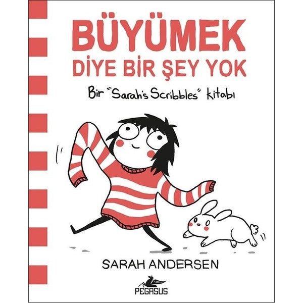 Büyümek Diye Bir Şey Yok